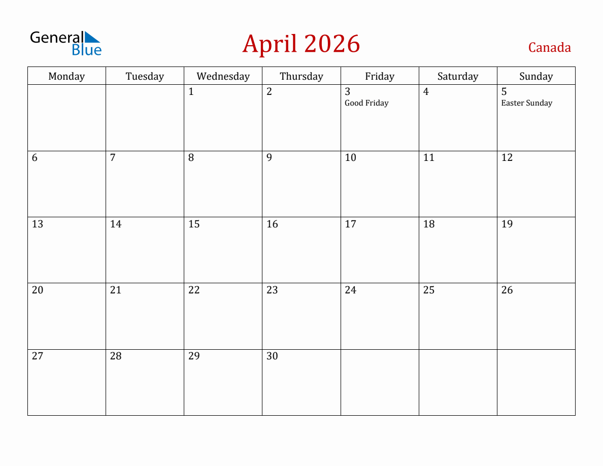 April 2026 Canada Monthly Calendar With Holidays Monday Start 