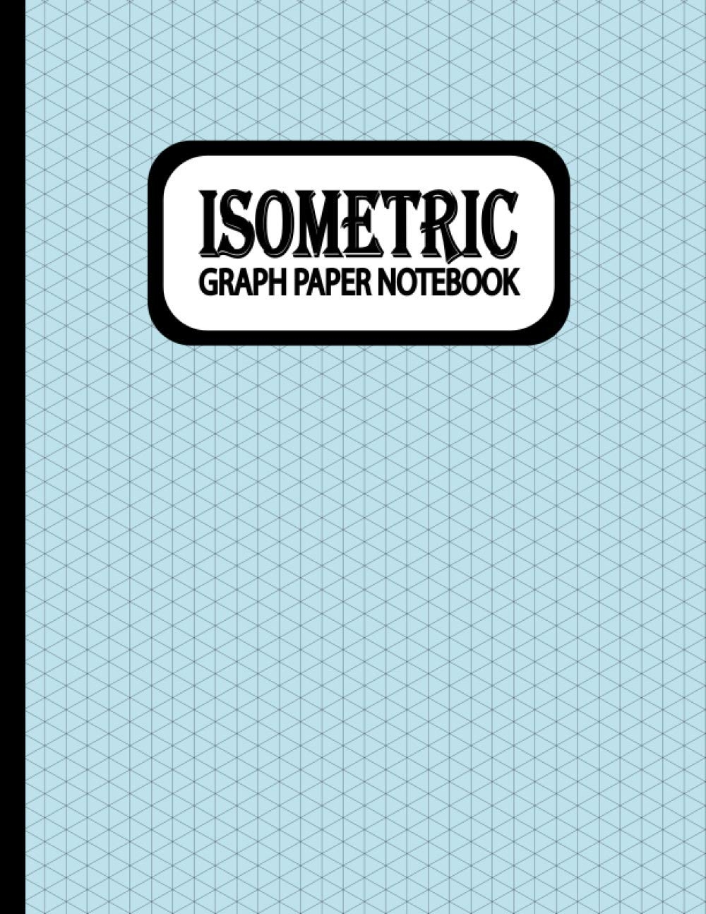 Iso Paper 8x11 Isometric Graph Paper Composition Notebook 