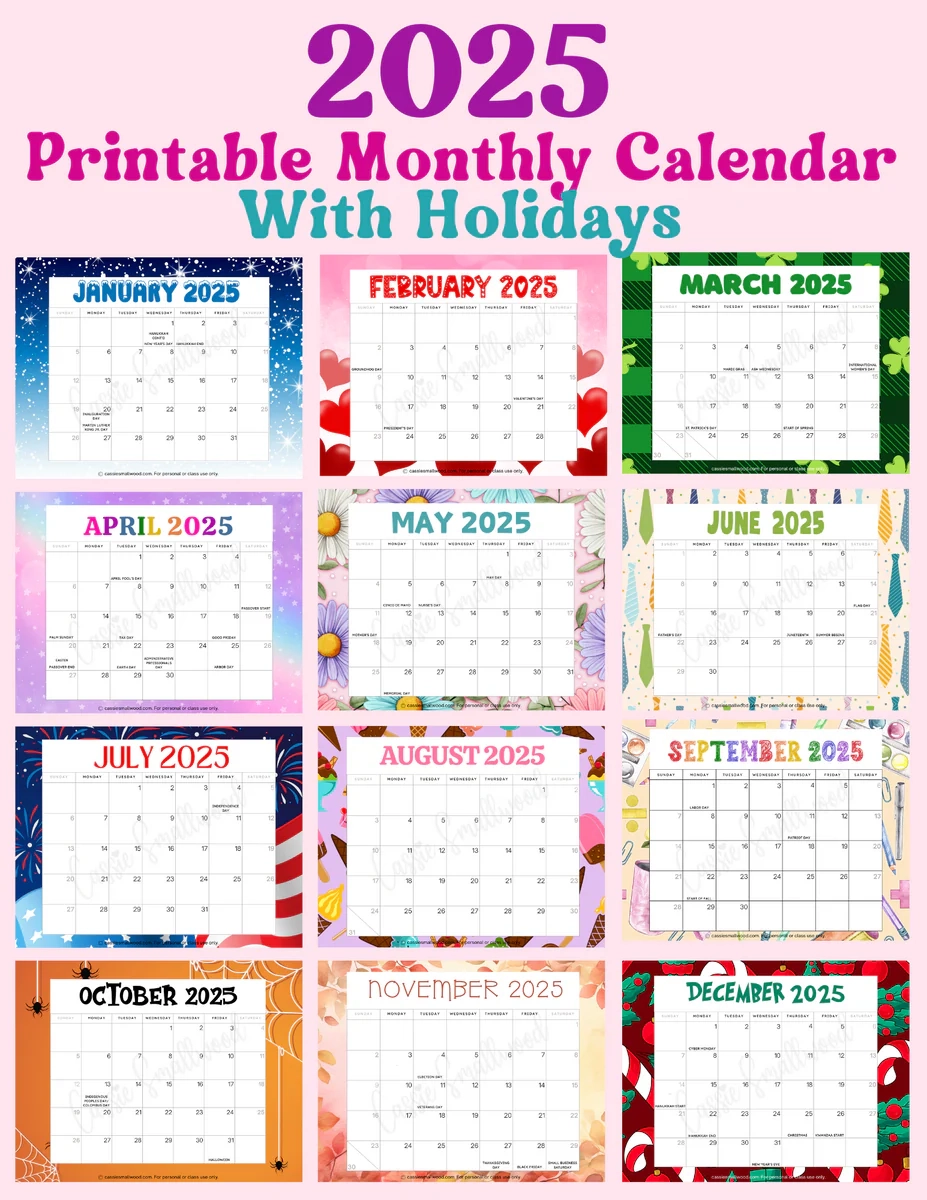 Printable 2025 Monthly Calendar With Holidays Cassie Smallwood