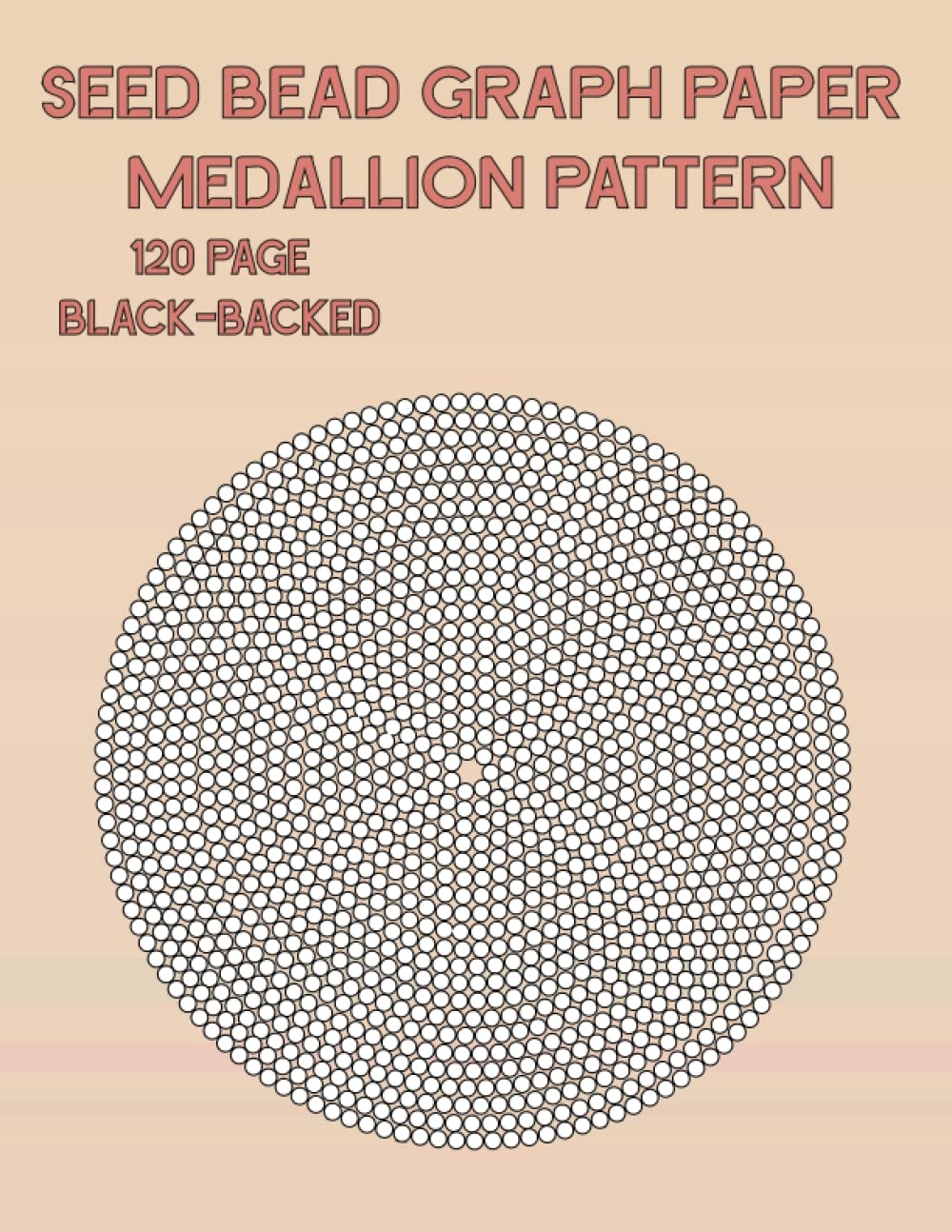 Seed Bead Graph Paper Medallion Pattern Large Print 120 Page 